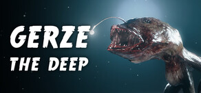 Gerze The Deep