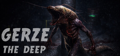 Gerze The Deep