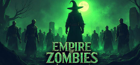 Empire of Zombies