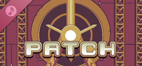 Patch Soundtrack banner image