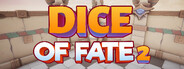 Dice of Fate 2