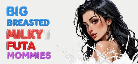 Big Breasted Milky Futa Mommies steam charts