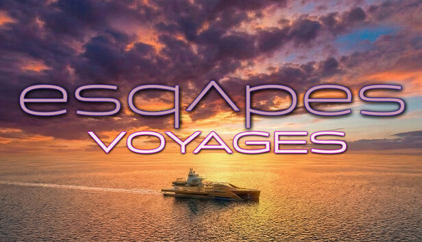 Esqapes: Voyages