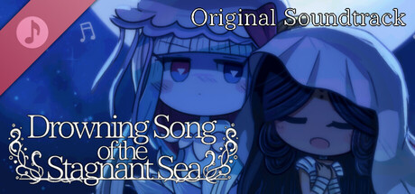 Drowning Song of the Stagnant Sea: Original Soundtrack