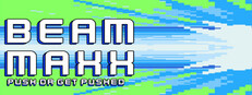   BeamMaxx: Push or Get Pushed