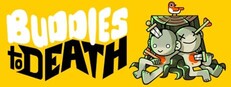 Buddies to Death