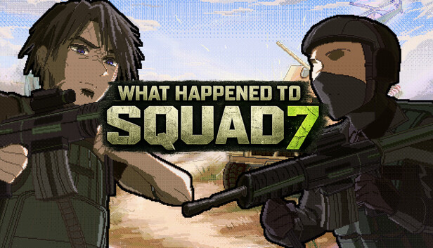 What Happened to Squad 7