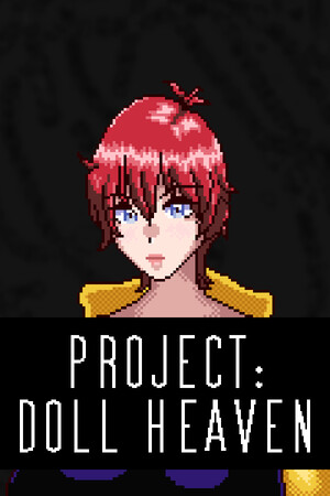 Project: Doll Heaven