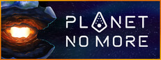 Planet No More