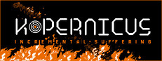 Kopernicus: Incremental Suffering