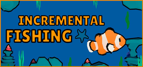 Incremental Fishing