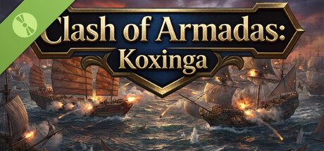 郑成功传 Clash of Armadas: Koxinga Demo header