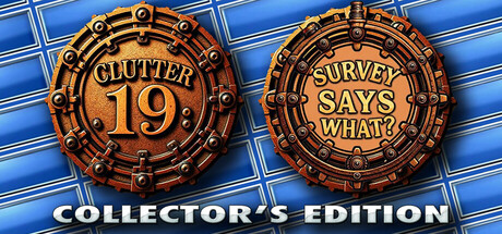 Clutter 19: Survey Says What? - Collector's Edition
