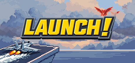 Launch!