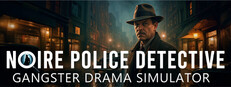 Noire Police Detective: Gangster Drama Simulator Steam capsule image