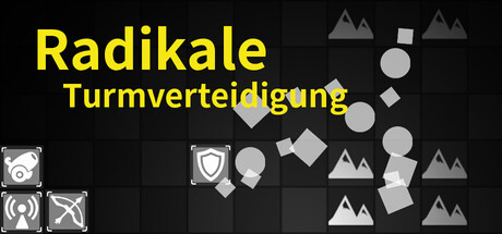 Radikale Turmverteidigung