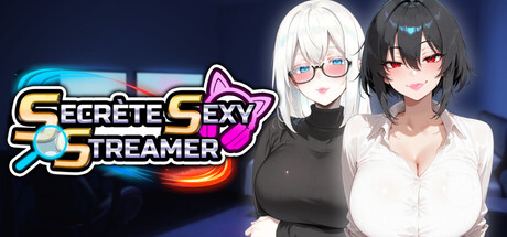 Secrète Sexy Streamer