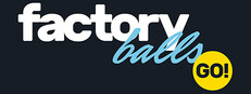 Factory Balls Go!
