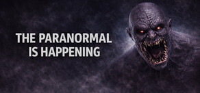 The Paranormal is Happening