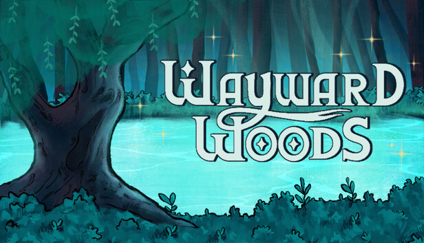 Wayward Woods