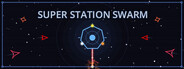 Super Station Swarm