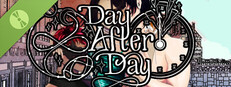 Day After Day Demo