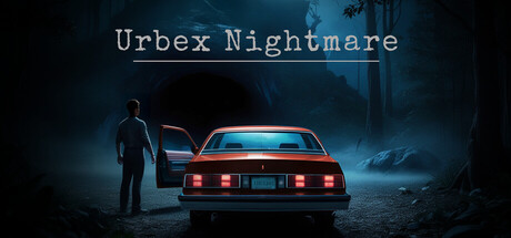 Urbex Nigthmare
