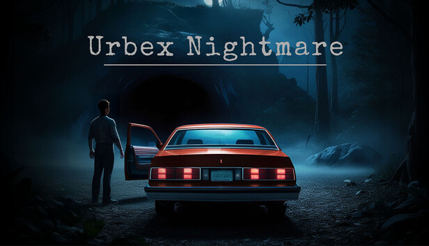 Urbex Nigthmare