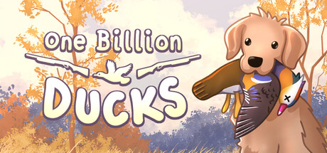 One Billion Ducks — Steam game cover