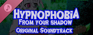 Hypnophobia; From Your Shadow Soundtrack