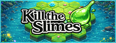 Kill the Slimes cover