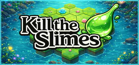 Kill the Slimes by Flowing Fates - Similar game based
                        on tags