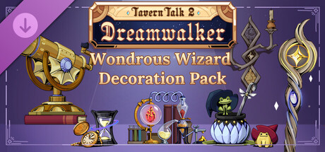 Tavern Talk 2: Dreamwalker - Wondrous Wizard (Decoration Pack)