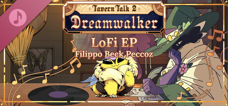 Tavern Talk 2: Dreamwalker - LoFi EP