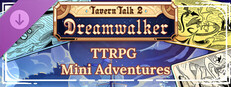 Tavern Talk 2: Dreamwalker - TTRPG Mini-Adventures