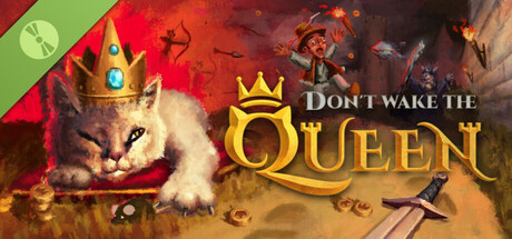 Don't Wake the Queen Demo