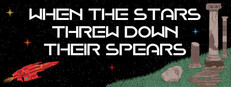 When the Stars Threw Down Their Spears