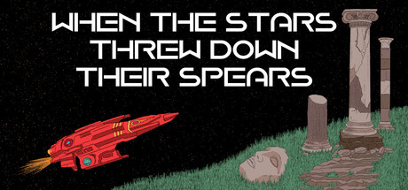 When the Stars Threw Down Their Spears header art