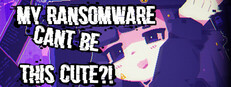 My Ransomware Can't Be This Cute?!