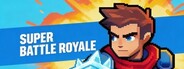 Super Battle Royale