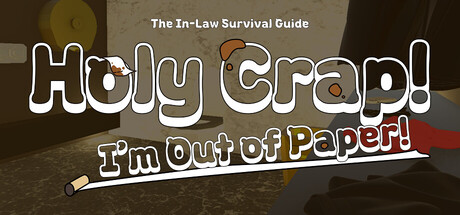 Обложка Holy Crap! I'm Out of Paper! : The In-Law Survival Guide