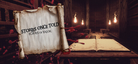 Stories Once Told: Echoes Of Valor — Steam game cover