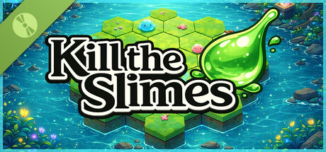 Kill the Slimes Demo