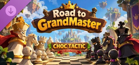Choc Tactic for Chess Master - Road to GrandMaster