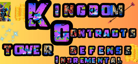 Kingdom Contracts Tower Defense Incremental