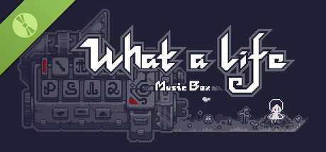 美好人生：音乐盒  What a Life: Music Box Demo