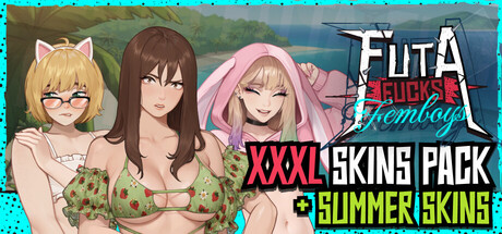 FUTA FUCKS FEMBOYS - XXXL Skins Pack