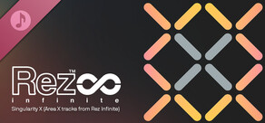 Singularity X (Area X tracks from Rez Infinite)