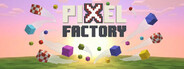 Pixel Factory