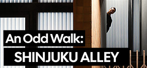 An Odd Walk: Shinjuku Alley
